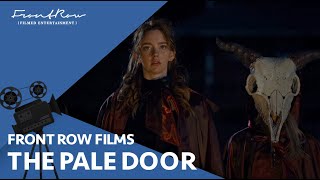 Famous The Pale Door - Melora Walters, Natasha Bassett | Out Now On Digital and OnDemand Wealth