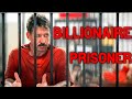 The Richest Men Who Have Gone To Prison!