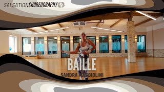 Baille - Salsation® Choreography By Sei Sandra Maggiolini