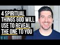 When You Meet The One, God Will Reveal These 4 Spiritual Things