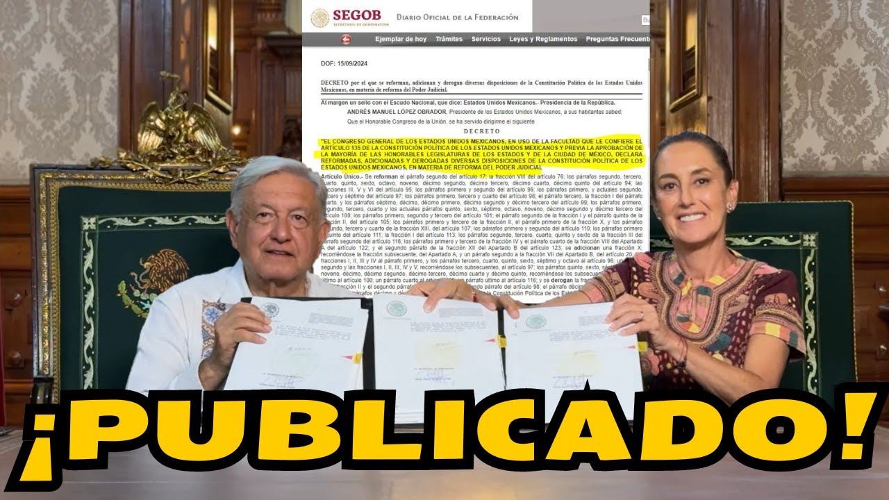 Publica AMLO decreto de reforma al Poder Judicial en el Diario Oficial ...