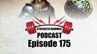 Strength Hammer Podcast Episode 175 - Farewell Neil!