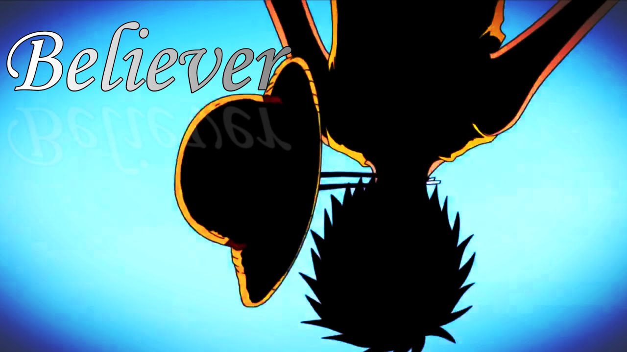 Believer - One Piece - AMV - (Marineford War) [ Anime MV ]