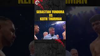 SEBASTIAN FUNDURA  VS KEITH THURMAN HIGHLIGHTS