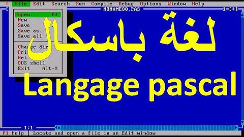 Premier programme - le langage de programmation Pascal - البرنامج الأول - لغة البرمجة باسكال