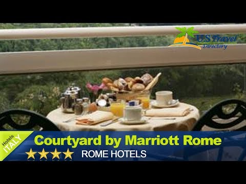 Courtyard by Marriott Rome Central Park - Rome Hotels, Italy