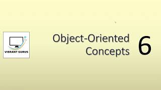 computer studies std-12 | G.S.E.B | CH-6 |Object-Oriented Concepts| Theory