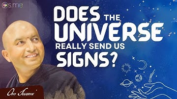 Does the Universe Really Send Us Signs?