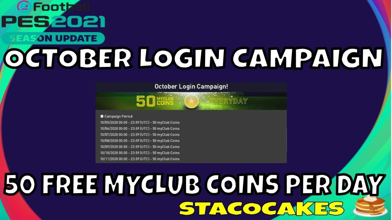 PES 2021 50 FREE MYCLUB COINS EVERY DAY FOR THE NEXT 7 DAYS - OCTOBER LOGIN CAMPAIGN
