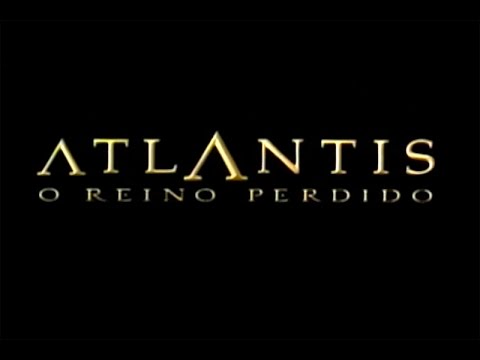 Atlantis - O Reino Perdido (Walt Disney) - Abertura