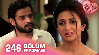 Sev Yeter (Yeh Hai Mohabbatein) Hint Dizisi 246. Fragmanı ​