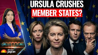 Ursula Planning To End Veto Power Of Member States? Another Big Crisis In European Union