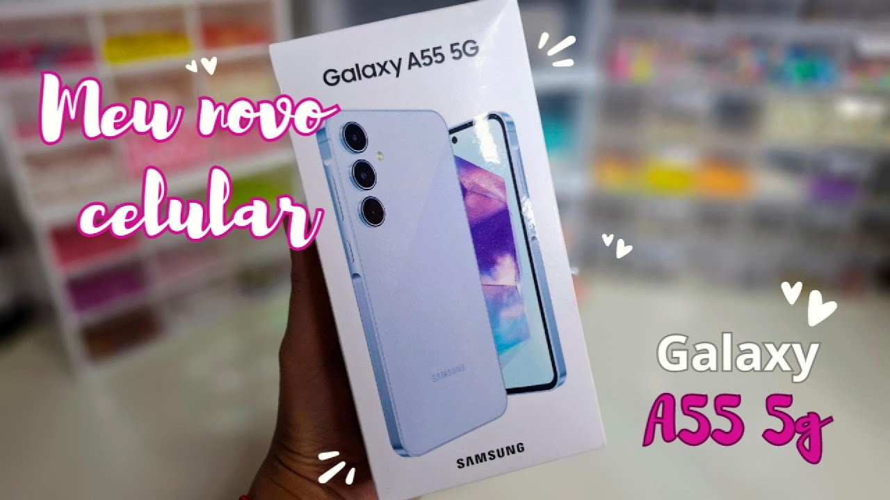 MEU NOVO CELULAR GALAXY A55 5G AZUL CLARO + CAPINHAS ✨💖 UNBOXING