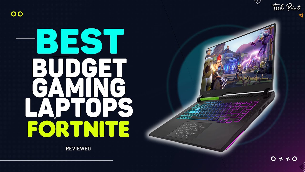 TOP 5 Best Budget Gaming Laptops for Fortnite 2023 ⚡Latest YouTube