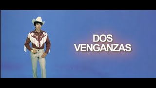 Watch Chalino Sanchez Dos Venganzas video