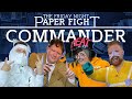 Costume Commander || Friday Night Paper Fight 2023-10-27