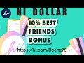Hi dollar 10 best friends bonus