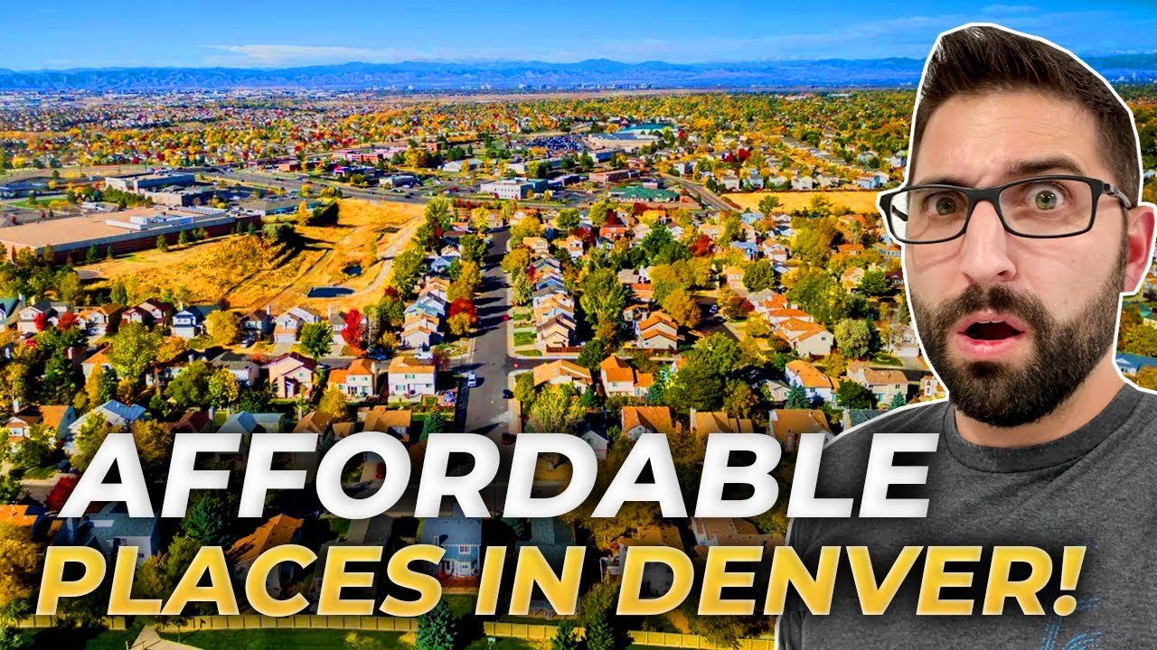 Affordable Living In Denver Colorado: Discover The Cheapest Places To ...