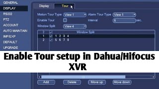 How to enable Tour Setup in Dahua Hifocus XVR | One by one camera display