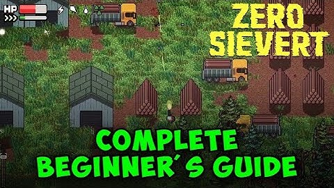 Zero Sievert Beginner