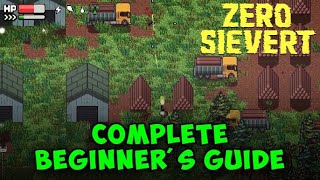 Zero Sievert Beginner's Guide | How to Play Zero Sievert!