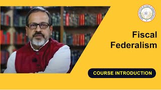 Introduction - Fiscal Federalism - Dr VN Alok News