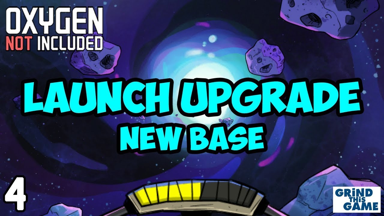 Oxygen Not Included - LAUNCH UPGRADE! #4 - New Arboria Base [4k]