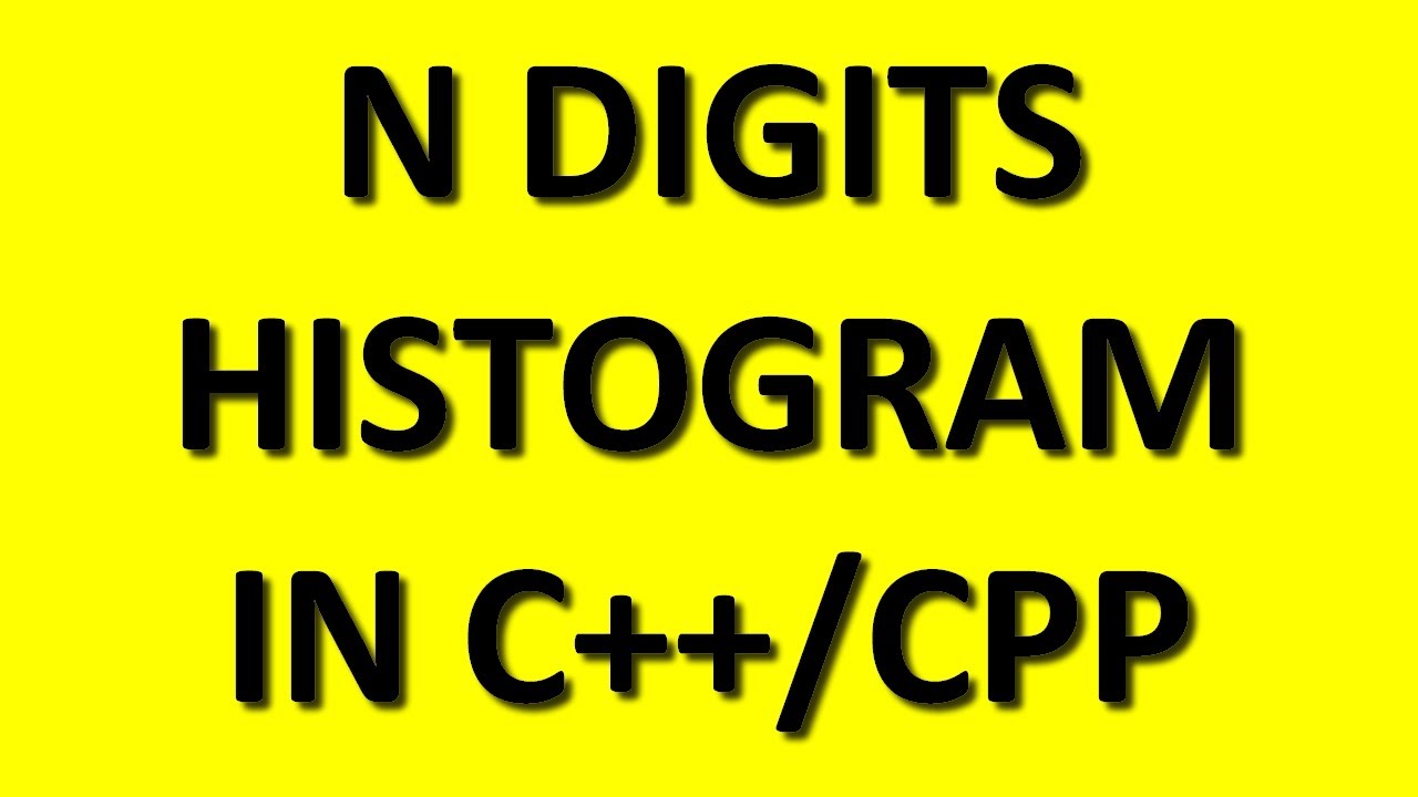 Tecq Mate | Cpp/C++ N digits pattern/Histogram - YouTube