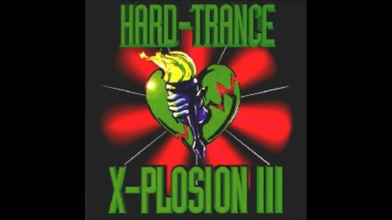 Hard-Trance X-Plosion 3 - YouTube