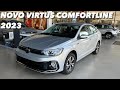 Novo vw virtus comfortline 200 tsi 2023  verso intermediria com cara de top de linha 4kr