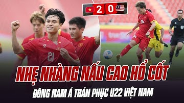 U22 VIỆT NAM NHẸ NHÀNG NẤU CAO HỔ CỐT MALAYSIA: CĐV ĐÔNG NAM Á THÁN PHỤC THẦY TRÒ KIM SANG SIK
