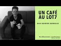 044 - Un café avec Adrien Arnoux