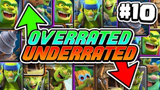 Overrated or Underrated: Clash Royale Cards (Part 10)