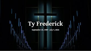 Funeral Service for Ty Frederick