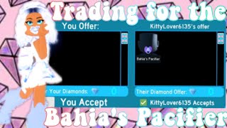 Trading for the Bahia's Pacifier (ROBLOX Royale High)