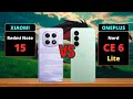Redmi Note 15 vs OnePlus Nord CE 6 Lite Comparison