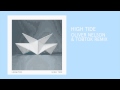 Miniature de la vidéo de la chanson High Tide (Oliver Nelson And Tobtok Remix)