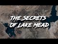 The secrets of lake mead