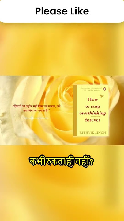 How To Stop Overthinking Forever By Rithvik Singh Part 2