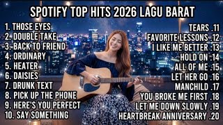 Download Lagu Spotify Top Hits 2026 Lagu Barat — Playlist Lagu Barat Terbaru \u0026 Terpopuler 2026 MP3