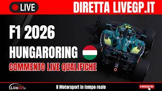 F1 | GP Ungheria 2026 - Commento LIVE Qualifiche