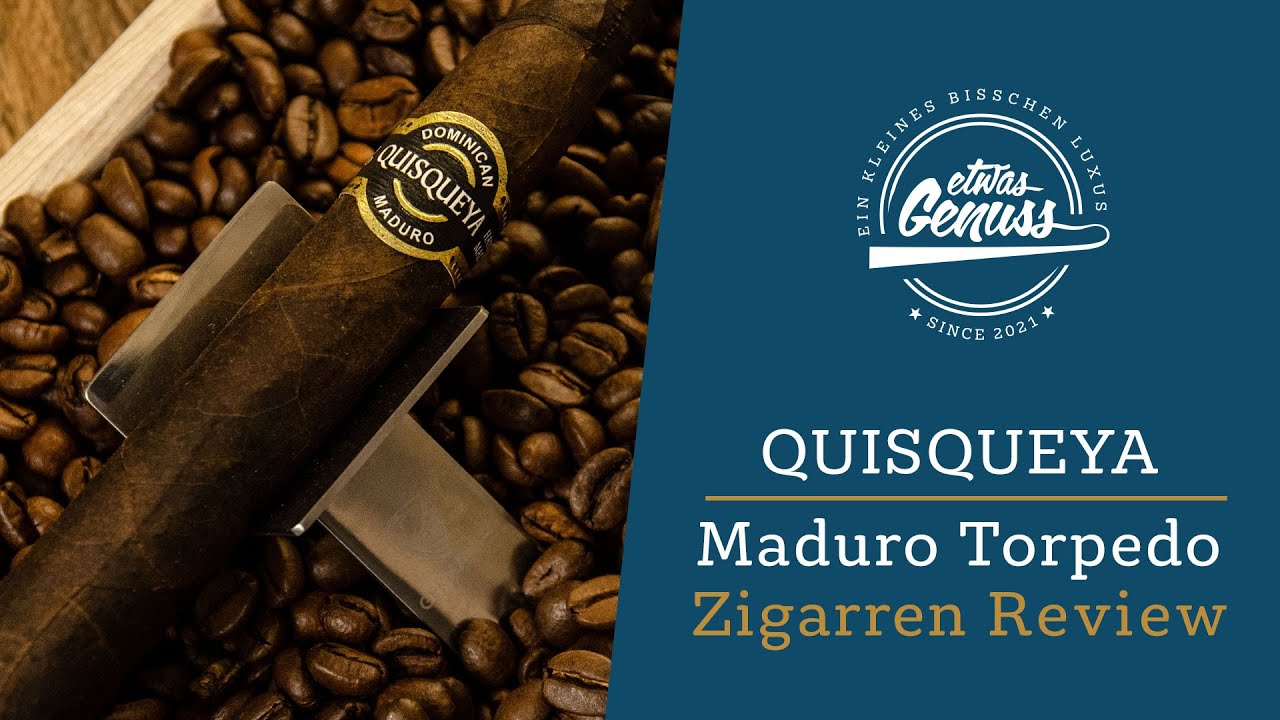 Günstig, Gefällig Mit Einem Kleinen Aber... - Quisqueya Maduro Torpedo Zigarren Review