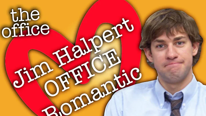 Jim Halpert: OFFICE ROMANTIC  - The Office US