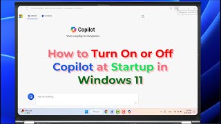How to Enable or Disable Microsoft Copilot at Startup in Windows 11