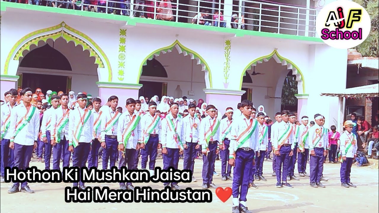 Hothon Ki Mushkan Jaisa Hai Mera Hindustan 2023 | AJF SCHOOL