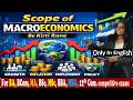 (Part 1, in English ) Scope of Macroeconomics by kirti Rane For BBA, BCOM, MBA, MCom, 12 th Com