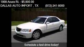 1999 Acura RL 3.5RL for sale in Dallas, TX 75229 at the DALL