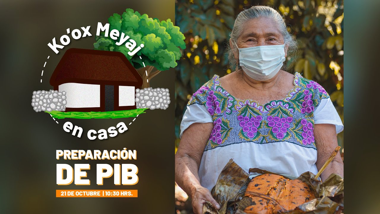 Ko'ox Meyaj #EnCasa 