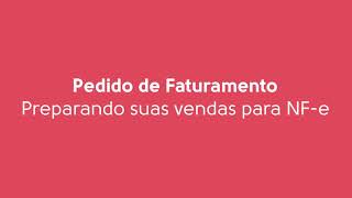 Pedidos De Faturamento Preparando Suas Vendas Para Nf E Uniplus
