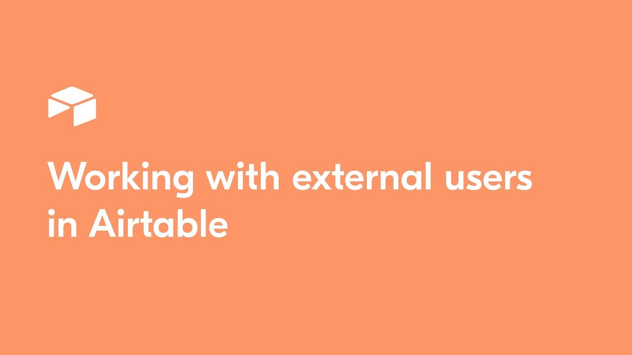 Working With External Users In Airtable YouTube working-with-external-users-in-airtable-youtube
